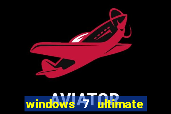 windows 7 ultimate 32 bits download iso